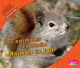 Cover image for Los animales en otoño/Animals in Fall
