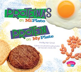 Cover image for Proteínas en MiPlato/Protein on MyPlate