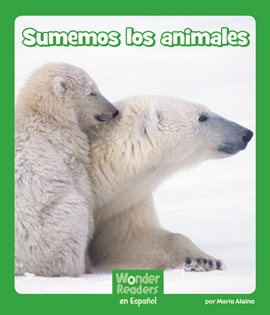 Cover image for Sumemos los animales