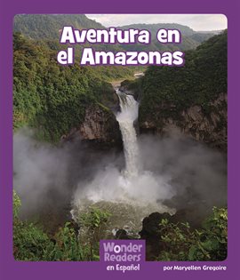 Cover image for Aventura en el Amazonas