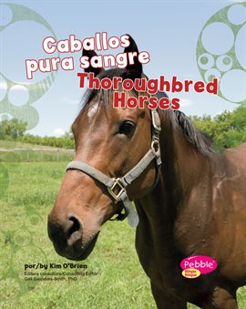 Cover image for Caballos pura sangre/Thoroughbred Horses