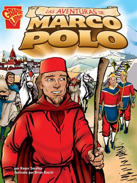 Cover image for Historia Gráficas: Las aventuras de Marco Polo