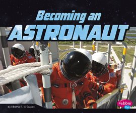 Cover image for Becoming an Astronaut