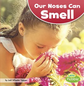 Cover image for Our Noses Can Smell