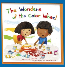 Cover image for The Wonders of the Color Wheel