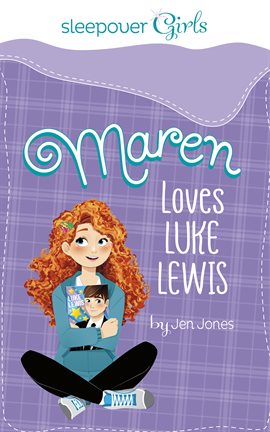 Imagen de portada para Sleepover Girls: Maren Loves Luke Lewis