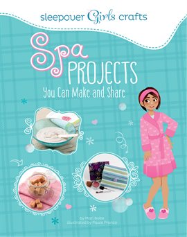 Cover image for Spa Projects You Can Make and Share