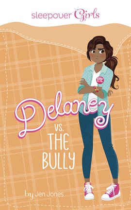 Cover image for Delaney vs. the Bully
