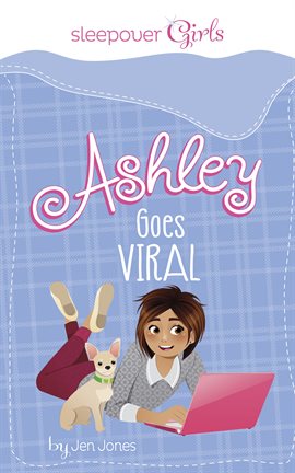 Cover image for Ashley Goes Viral