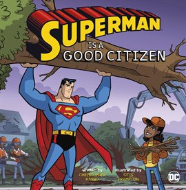 Cover image for Superman Is a Good Citizen