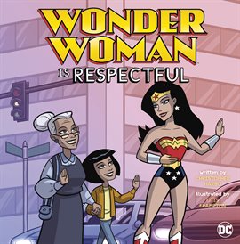 Cover image for Wonder Woman Is Respectful