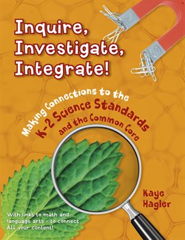 Cover image for Inquire, Investigate, Integrate!