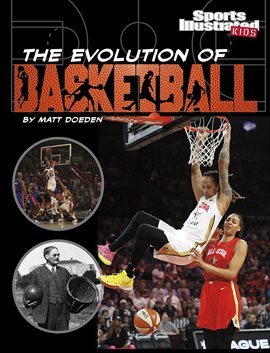 Cover image for The Evolution of Basketball