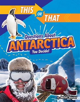 Cover image for This or That Questions About Antarctica
