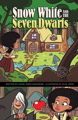 Cover image for Snow White and the Seven Dwarfs: A Discover Graphics Fairy Tale