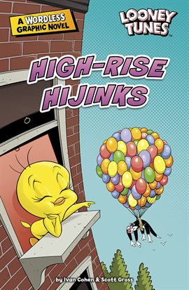 Cover image for Looney Tunes Wordless Graphic Novels: High-Rise Hijinks