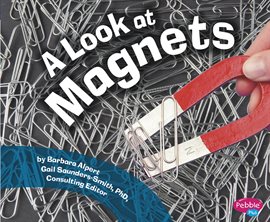 Imagen de portada para A Look at Magnets