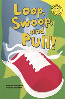 Imagen de portada para Loop, Swoop, and Pull!