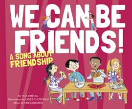 Imagen de portada para We Can Be Friends!