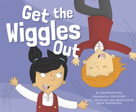 Cover image for Get the Wiggles Out