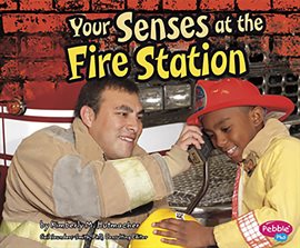 Imagen de portada para Your Senses at the Fire Station
