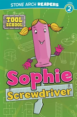 Imagen de portada para Sophie Screwdriver