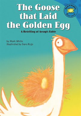 Imagen de portada para The Goose that Laid the Golden Egg