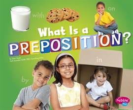 Imagen de portada para What Is a Preposition?