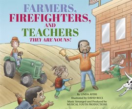 Imagen de portada para Farmers, Firefighters, and Teachers