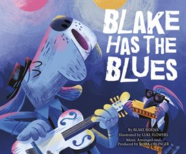Cover image for Blake Has the Blues