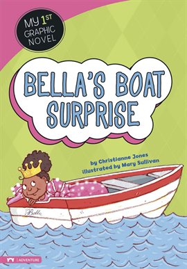 Bella's Boat Surprise