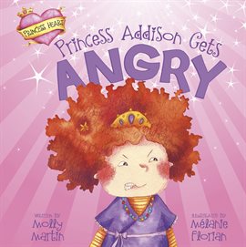 Imagen de portada para Princess Addison Gets Angry