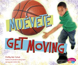 Cover image for ¡Muévete!/Get Moving!