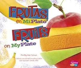 Cover image for Frutas en MiPlato/Fruits on MyPlate