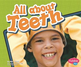 Cover image for All about Teeth