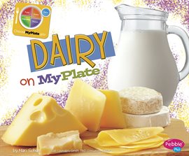 Cover image for Dairy on MyPlate