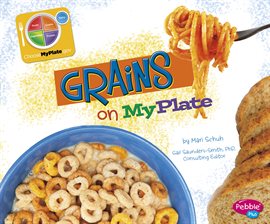 Cover image for Grains on MyPlate