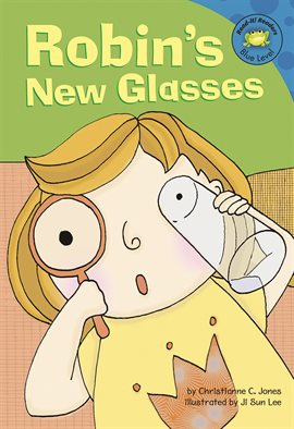 Imagen de portada para Robin's New Glasses