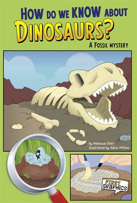 Cover image for How Do We Know about Dinosaurs?: A Fossil Mystery