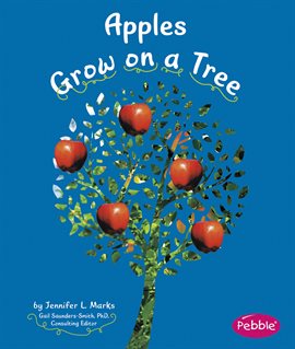 Cover image for Apples Grow on a Tree