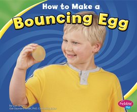 Cover image for How to Make a Bouncing Egg
