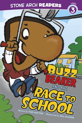 Cover image for Buzz Beaker and the Race to School