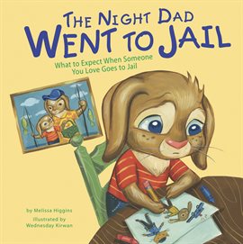Cover image for The Night Dad Went to Jail