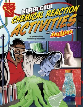 Cover image for Super Cool Chemical Reaction Activities with Max Axiom