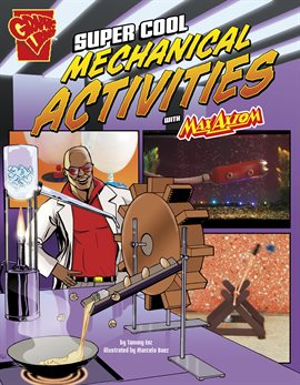 Cover image for Super Cool Mechanical Activities with Max Axiom