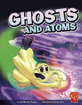 Cover image for Ghosts and Atoms