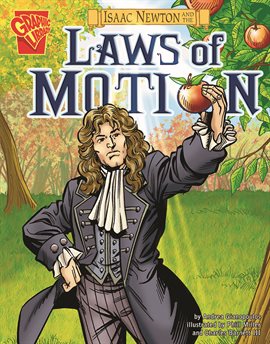 Cover image for Isaac Newton and the Laws of Motion