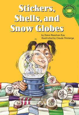 Imagen de portada para Stickers, Shells, and Snow Globes