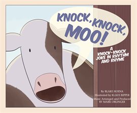 Cover image for Knock, Knock, Moo!