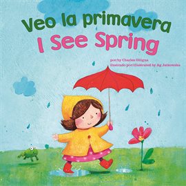 Imagen de portada para Veo la primavera / I See Spring